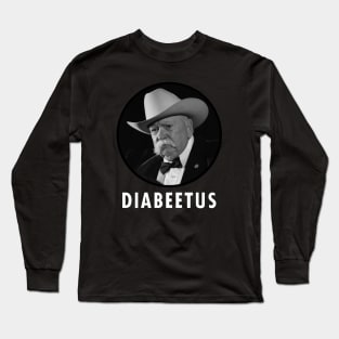Diabeetus Long Sleeve T-Shirt
